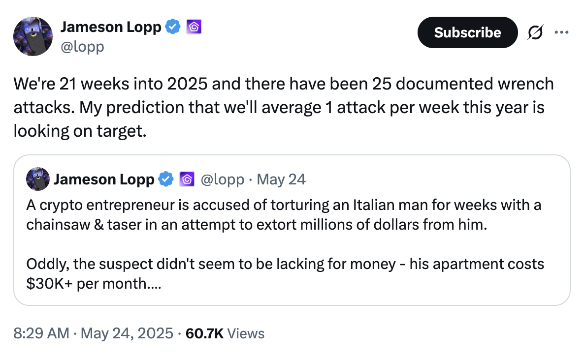 Wrench Attacks in 2025. Source: Jameson Lopp on X