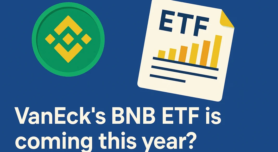 VanEck’s BNB ETF is coming this year?