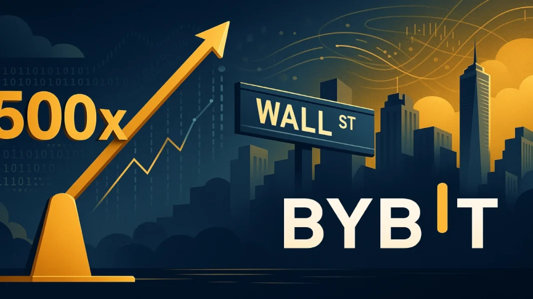500x leverage, and Wall Street assets come to Bybit